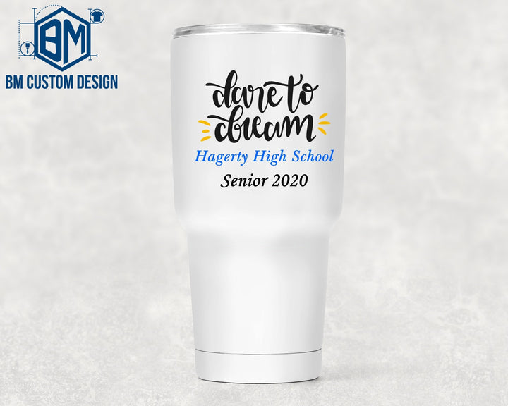 30oz Tumbler High School Senior - BM Custom Design