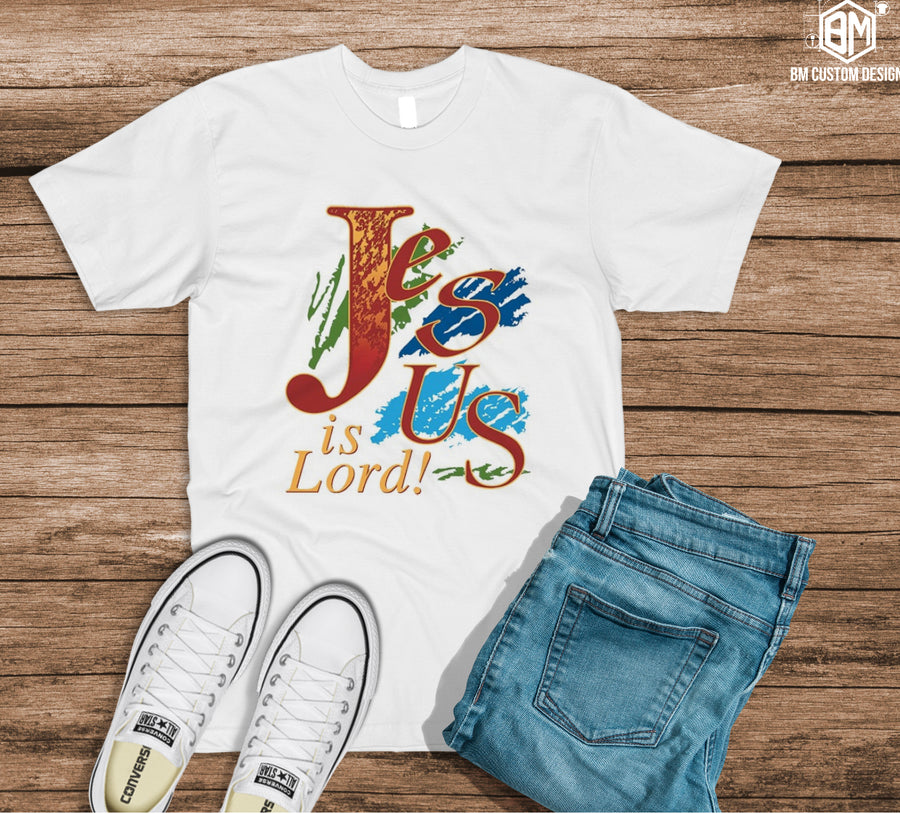 Jesus is Lord - BM Custom Design