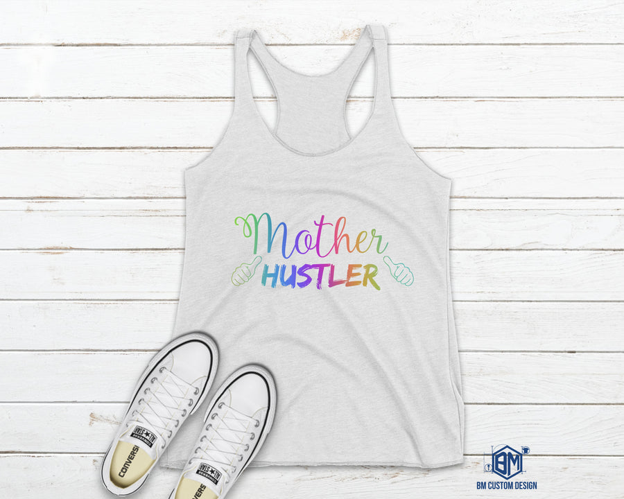 Mother Hustler Color - BM Custom Design