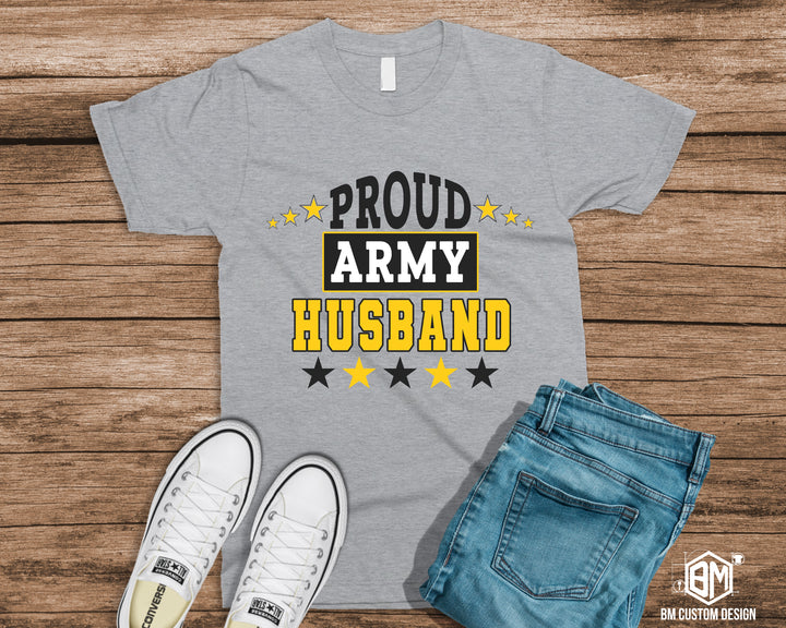 Proud ARMY Husband - BM Custom Design
