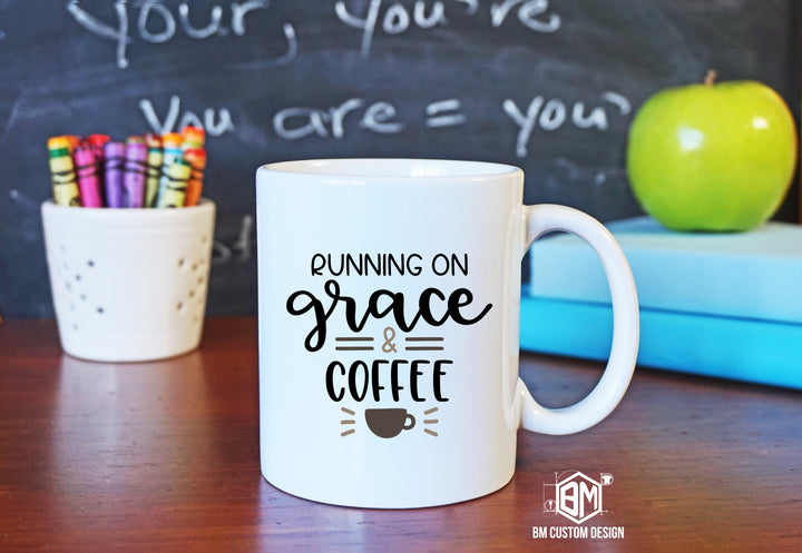 Running on Grace and Coffee - BM Custom Design
