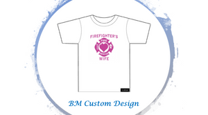 Fire Fighter's - BM Custom Design