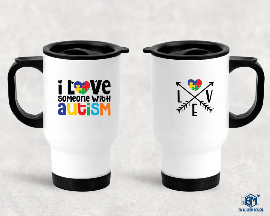 Travel Mug with Handle 500ml I Love Someone With Autism - BM Custom Design