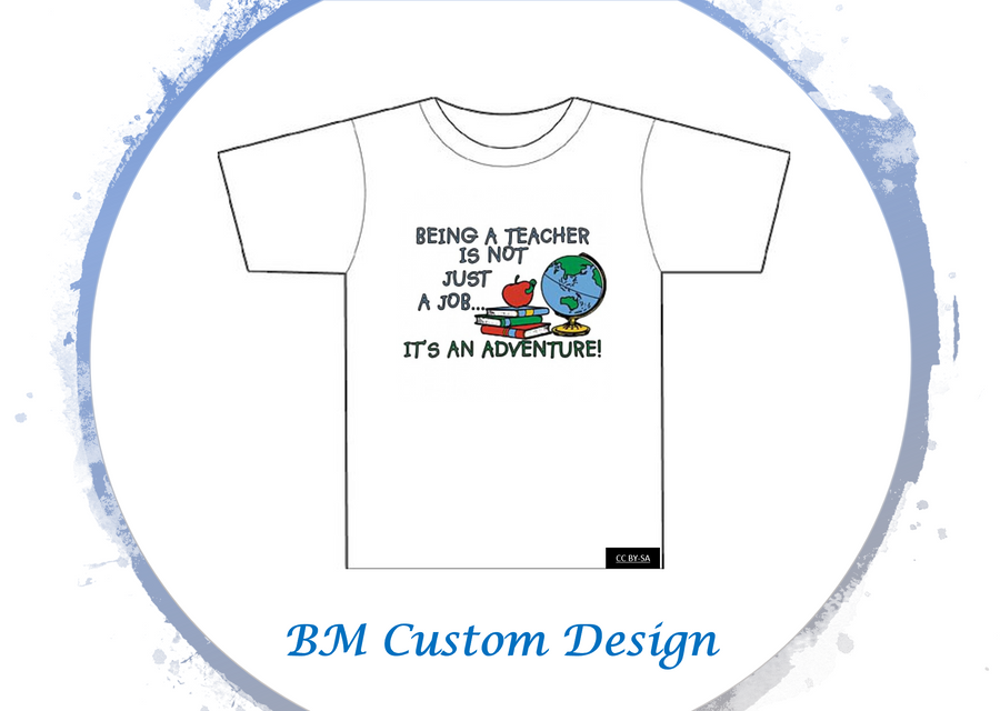 Being a teacher - BM Custom Design