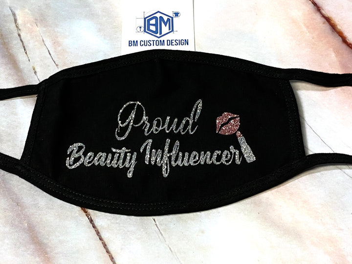 Proud Beauty Influencer Personalized Face Cover