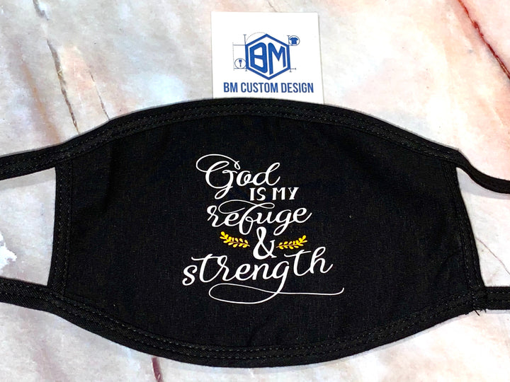 God is my refuge and my strength Personalized face cover
